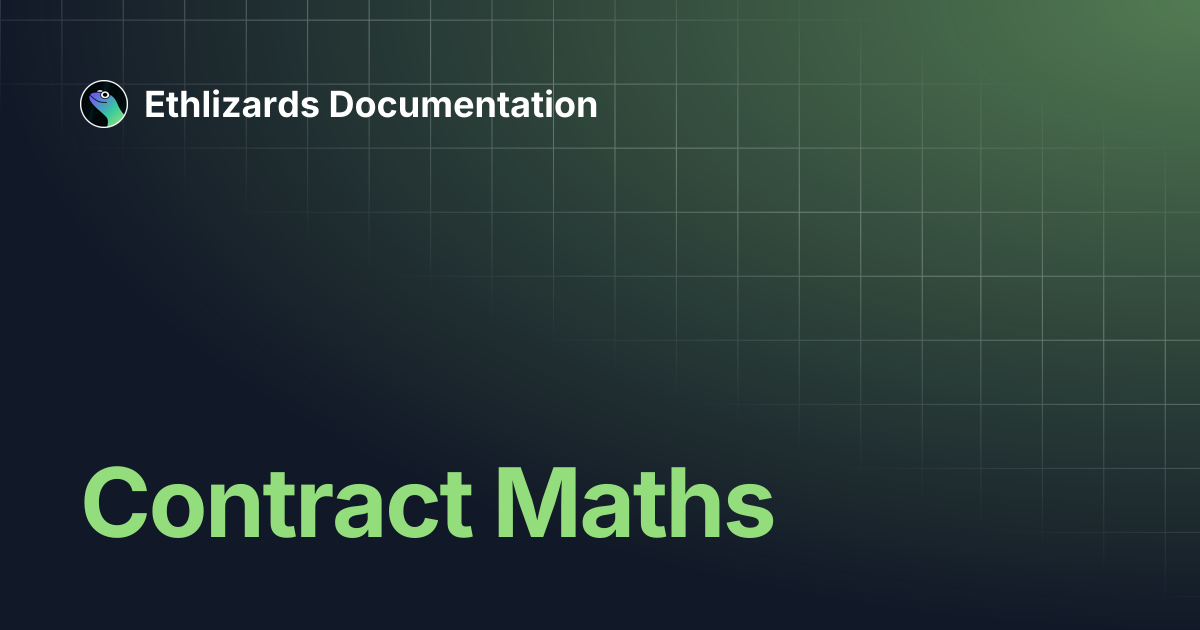 Contract Maths | Ethlizards Documentation